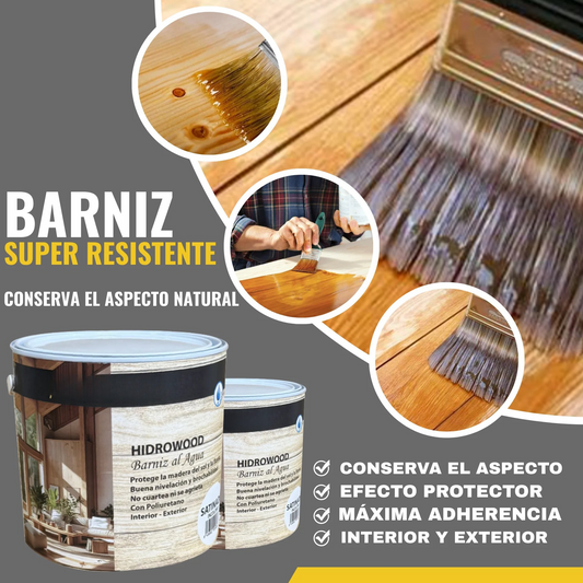 BARNIZ AL AGUA HIDROWOOD BRILLO | MATE | BRILLO | SATINADO