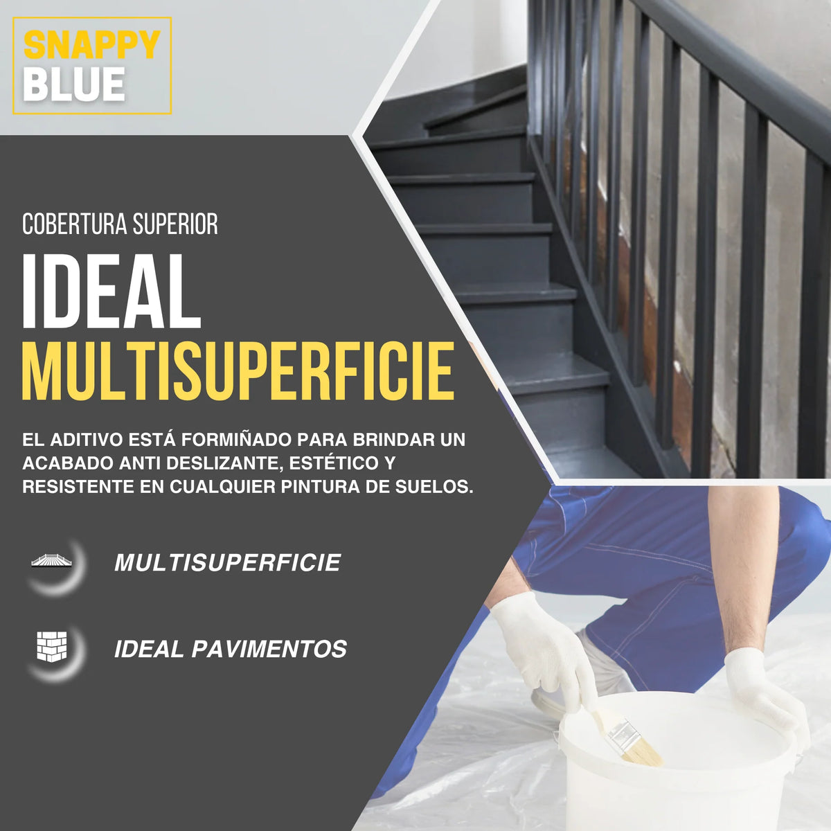 ADITIVO ANTIDESLIZANTE MULTI SUPERFICIE | Snappyblue®
